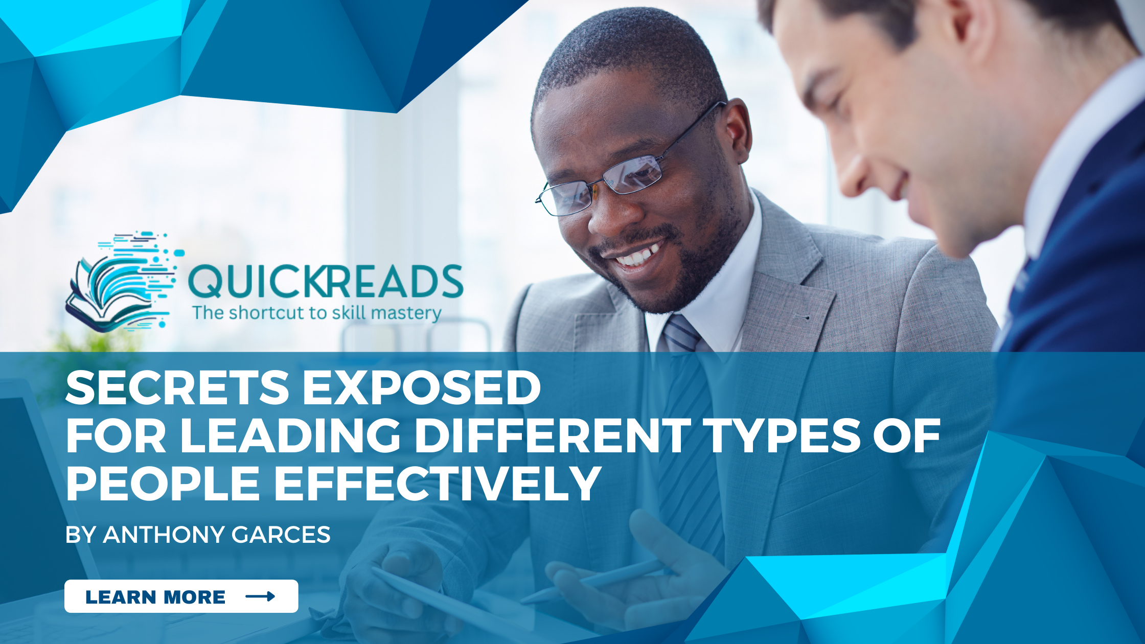 Leading different types of people effectively
