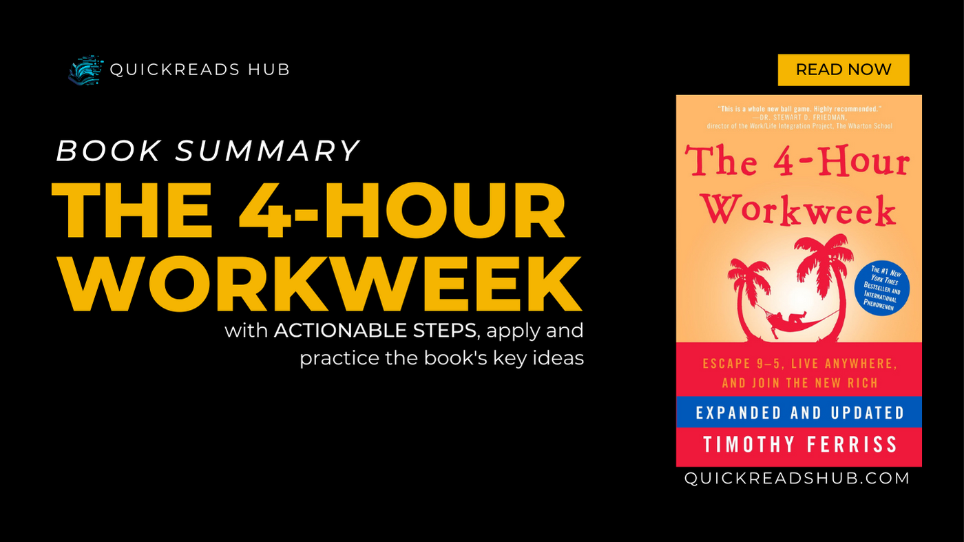 The 4-Hour Workweek Summary