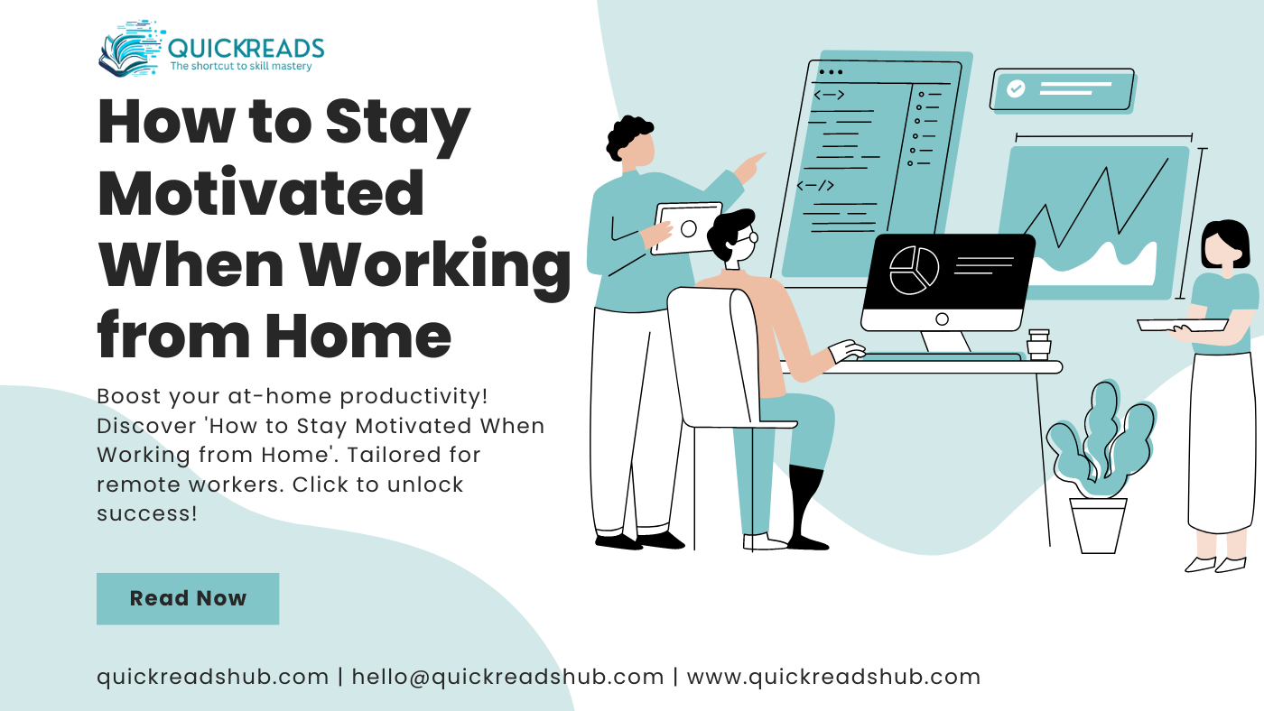 How to stay motivated when working from home