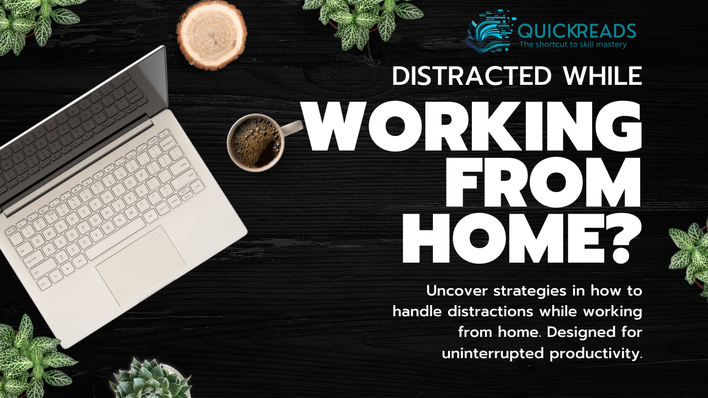 how to handle distractions while working from home