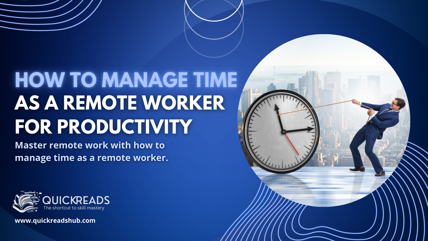 how to manage time as a remote worker featured